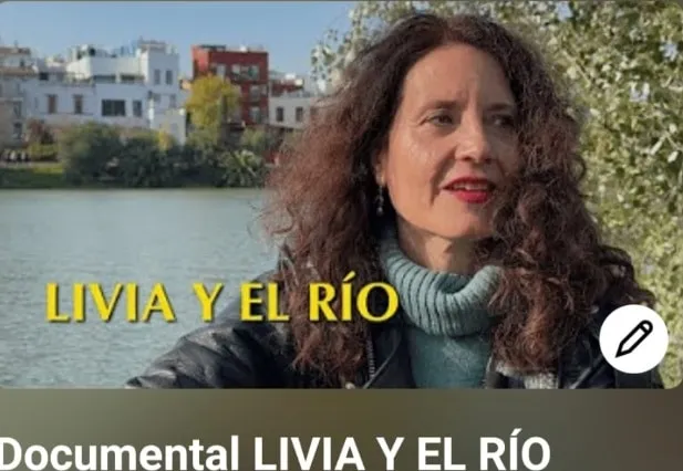 Documental LIVIA Y EL RIO